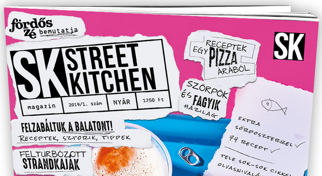 Egész nyáron balatoni tematikával jelenik meg a Street Kitchen Magazin. GasztroMagazin 2019.