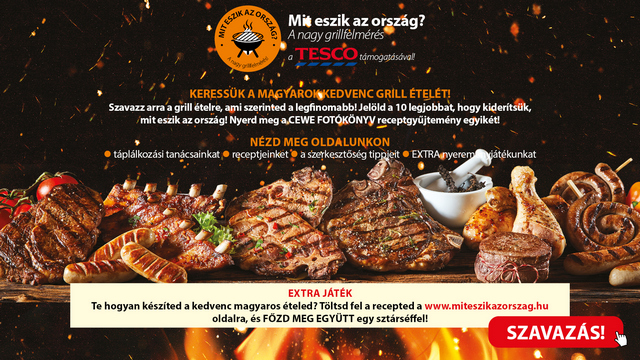 Auóu ország kedvenc grillételeit keresik. GasztroMagazin 2021.