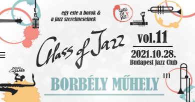 11. Glass of Jazz. Cult in Glass. Wine & Jazz. GasztroMagazin 2021.