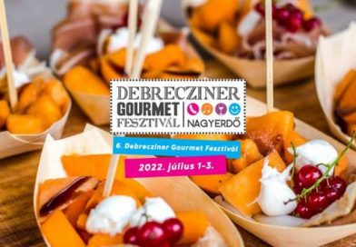6. Debrecziner Gourmet Fesztivál a debreceni Nagyerdőben. GasztroMagazin 2022.