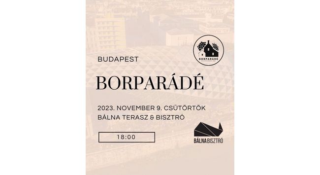 Borparádé Budapest 2023. GasztroMagazin 2023.