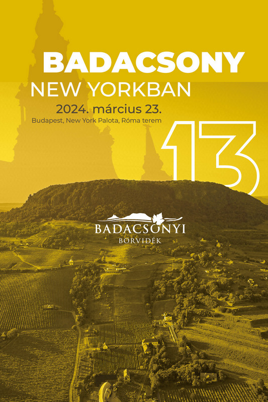 Badacsony New Yorkban 2024. Badacsony újra a New York Palotába költözik. GasztroMagazin 2024.